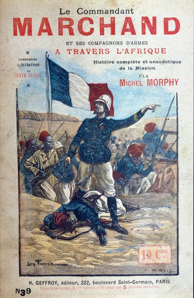 Michel Morphy介绍了非洲Marchand使命的历史 作者 路易斯·蒂纳尔（Louis Tinayre）